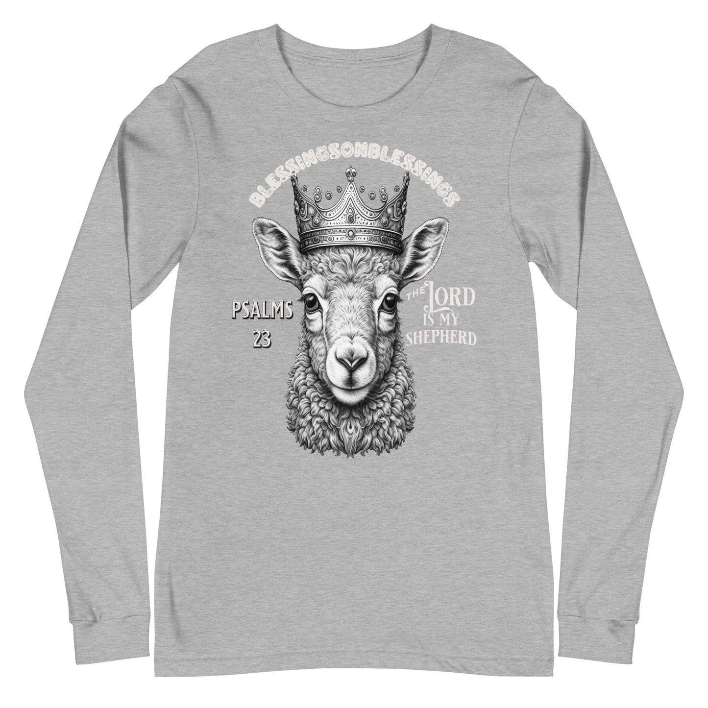 The Lord is my Shepherd Unisex Long Sleeve Tee