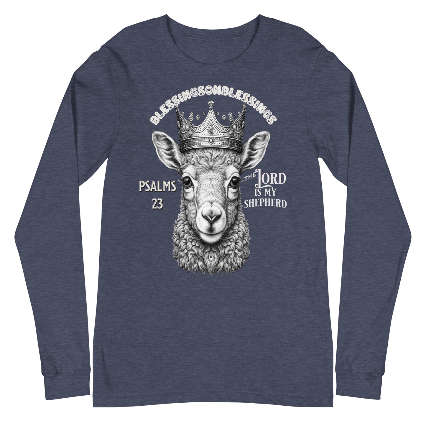 The Lord is my Shepherd Unisex Long Sleeve Tee